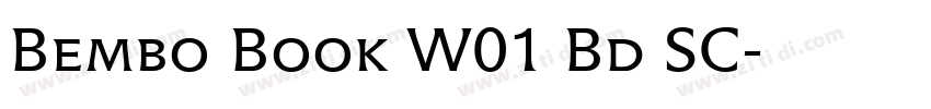 Bembo Book W01 Bd SC字体转换
